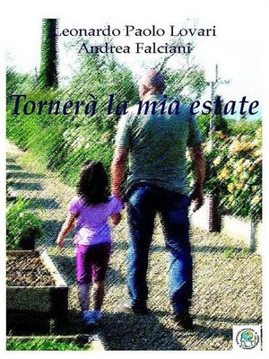 cover image of Tornerà la mia estate